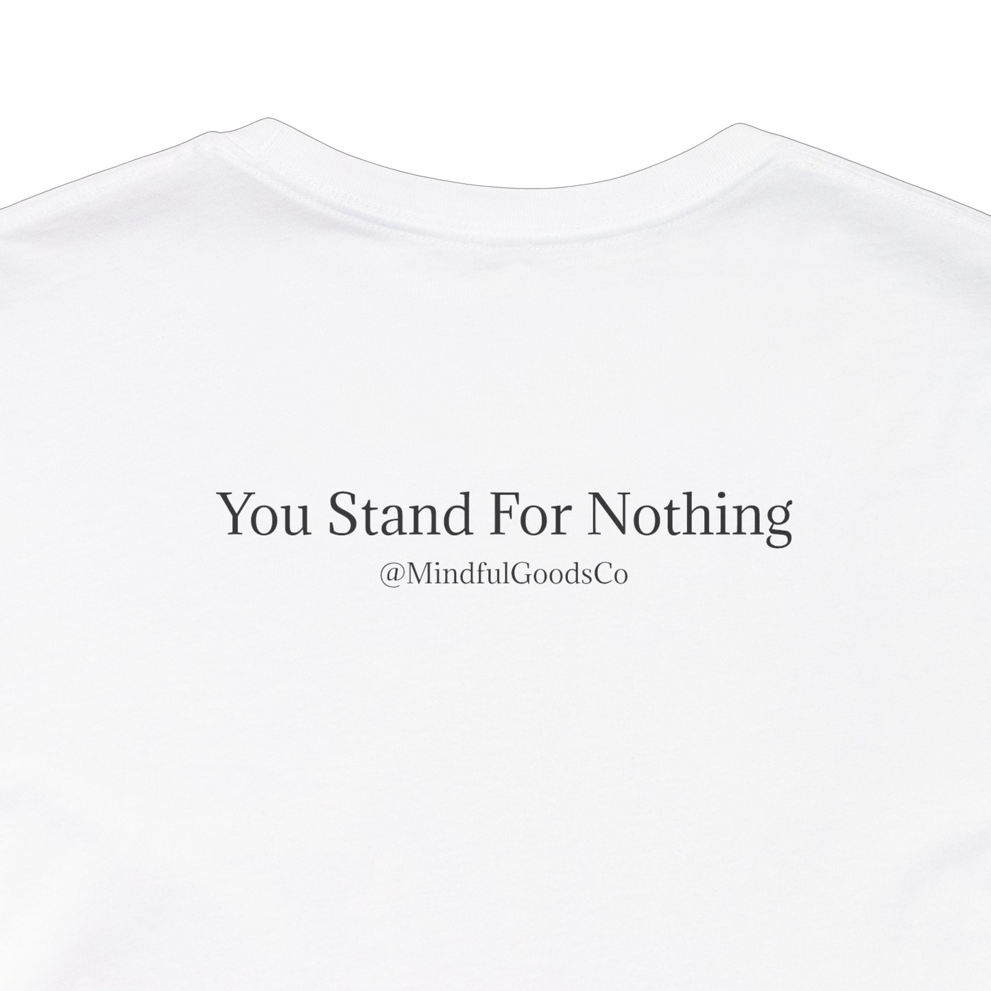 Stand For Something Tee