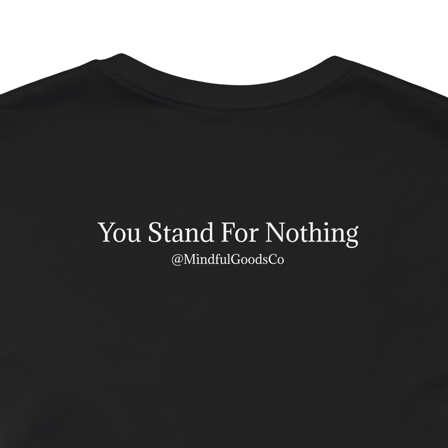 Stand For Something Tee