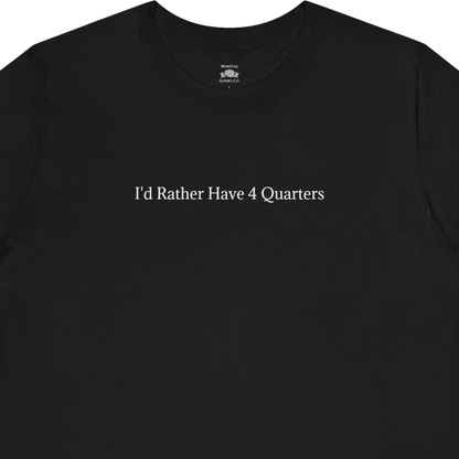 4 Quarters Tee